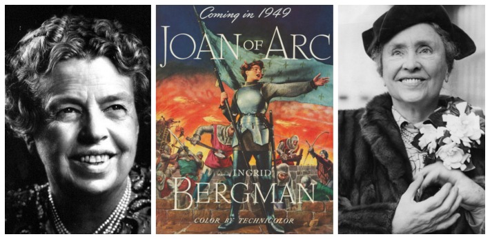 Women Role Models for President Eleanor Roosevelt, Joan of Arc and helen Keller