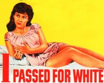 Black Movies I passed for White