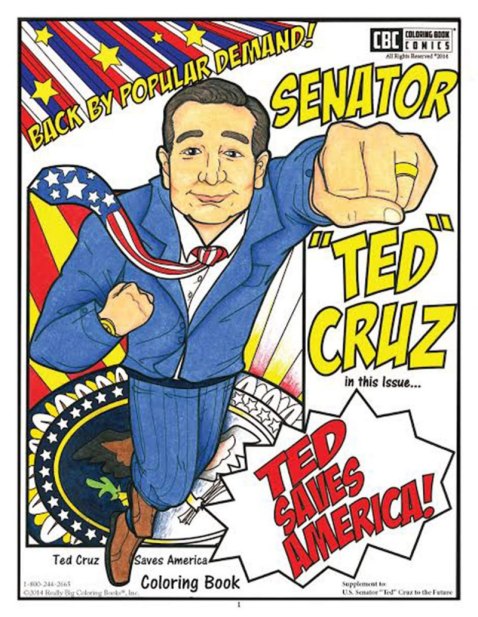 "Ted Cruz Saves America Coloring Book" 