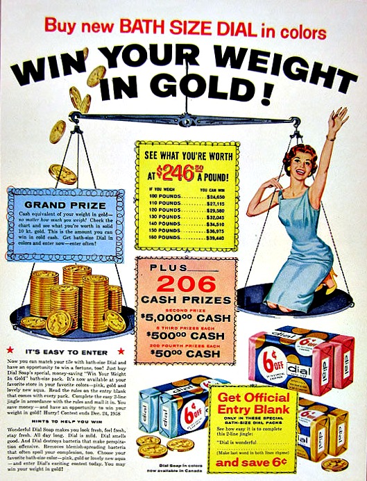 Win Your weight in Gold" Dial Soap Contest 1958