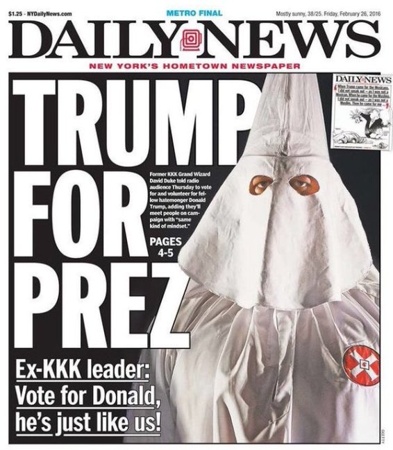 NY Daily News headline 2/26/16 KKK leader endorces Trump