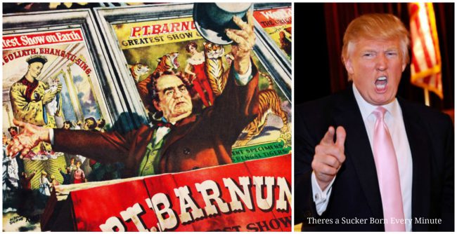 PT Barnum and Donald Trump