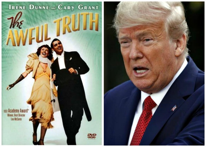 The Awful Truth 1937 Movie Poster and Donald Trump